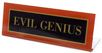 Desk plate - Evil Genius